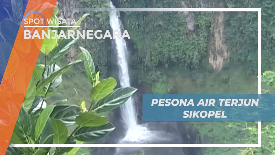 Menikmati Keindahan Alam Air Terjun Sikopel yang Menyegarkan Mata, Banjarnegara