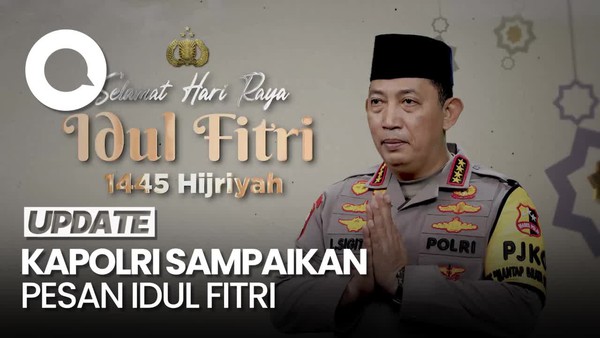 Pesan Idul Fitri Kapolri: Dalam Perbedaan Tercipta Indahnya Toleransi