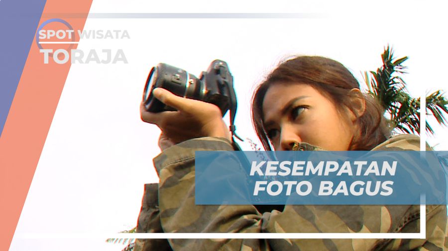 Cekrak-cekrek Abadikan Momen Seru di Spot Foto yang Instagramable, Toraja