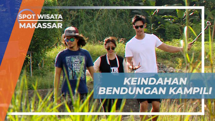 Mengeksplorasi Pesona Keindahan Bendungan Kampili, Makassar