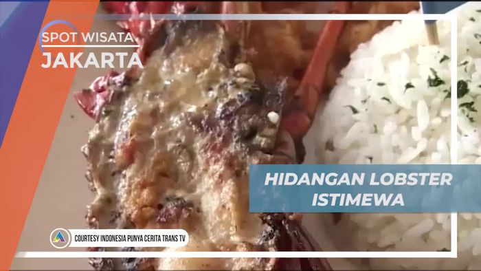 Mencicipi Kelezatan Aneka Olahan Lobster di Jakarta