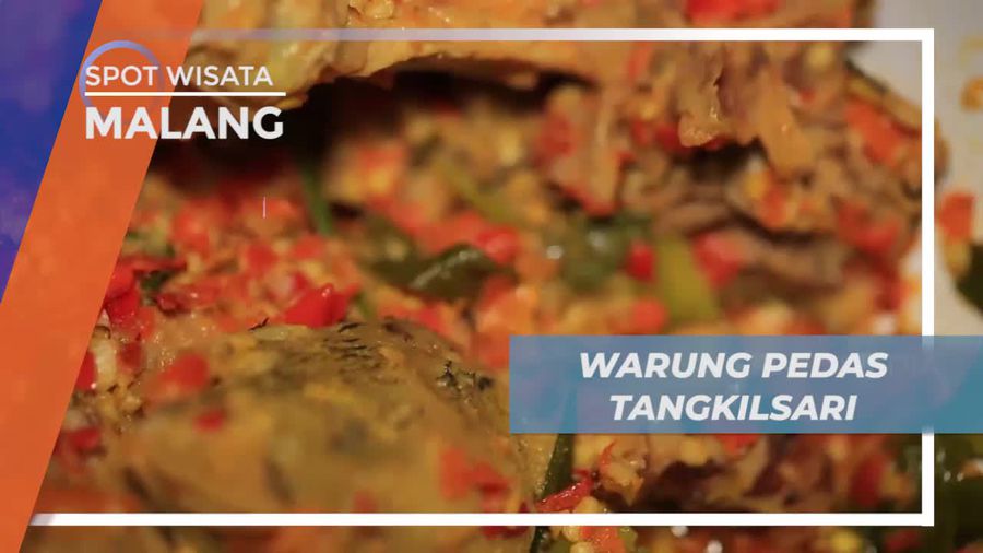 Mencicipi Aneka Kuliner Pedas di Tangkilsari Kota Malang