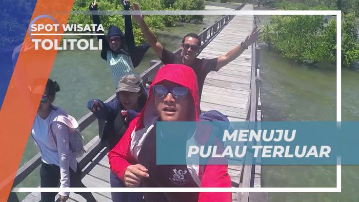 Perjalanan Asik Menuju Pulau Terluar Tolitoli