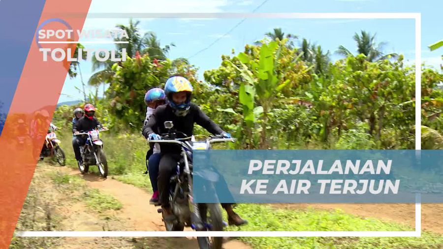 Naik Motor Trail Menuju Air Terjun Indah di Tolitoli