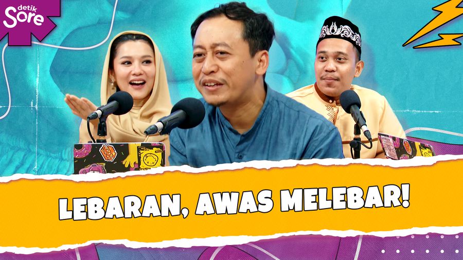 Lebaran, Awas Melebar! 