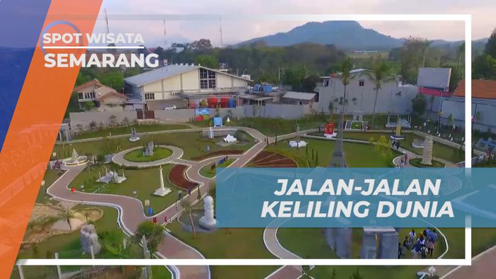 Sensasi Keliling Dunia Dengan Jalan Kaki di MIniatur Taman Wisata, Semarang