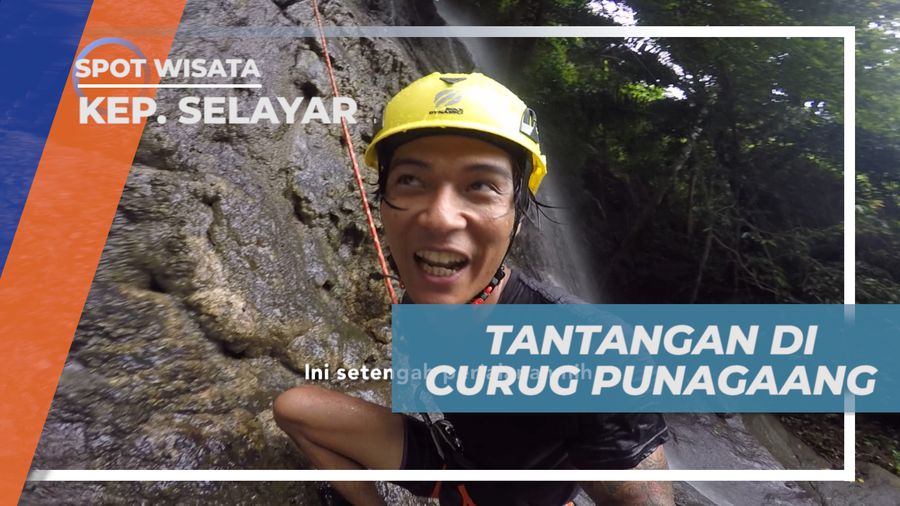 Menikmati Keindahan Air Terjun Punagaang Dengan Cara yang Berbeda, Kepulauan Selayar
