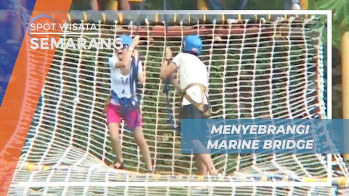 Liburan Seru, Uji Nyali Menyebrangi Marine Bridge yang Bikin Jantungan, Semarang