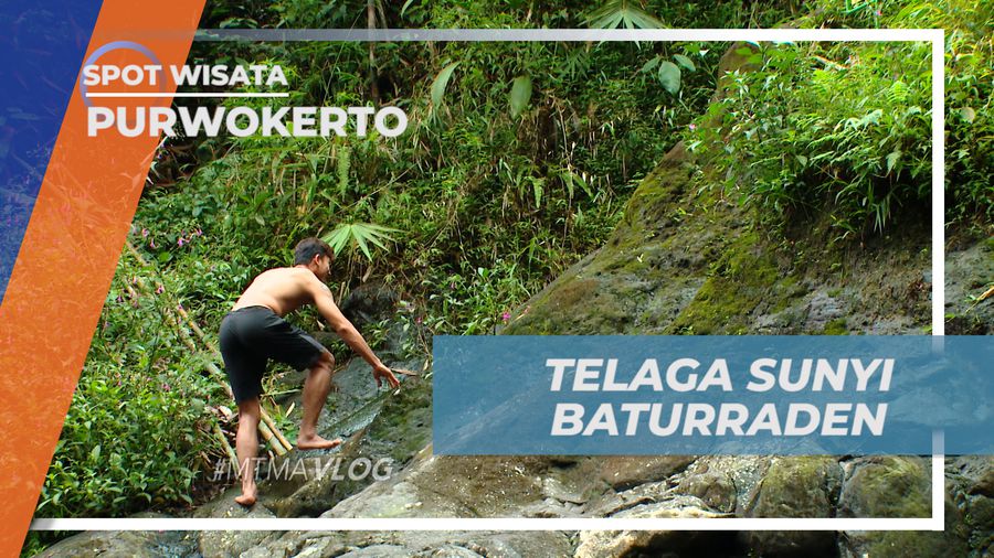 Mengeksplorasi Keindahan Telaga Sunyi Baturraden, Purwokerto