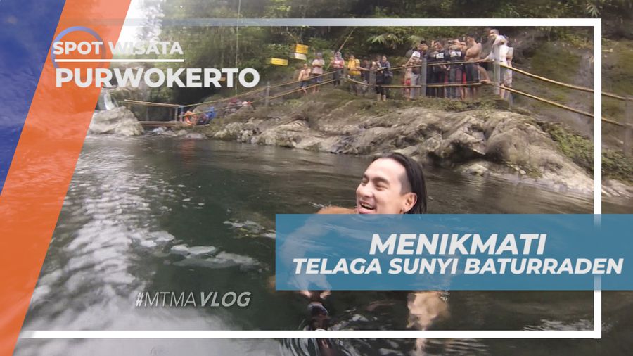 Menikmati Keseruan Mandi-mandi di Telaga Sunyi Baturraden, Purwokerto