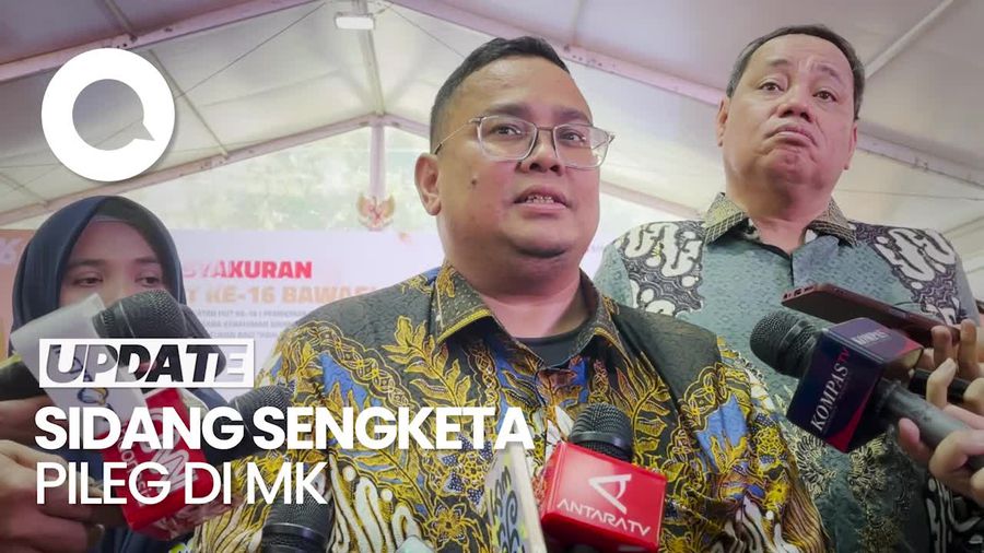Bawaslu RI Bicara Kesiapan Hadapi Sidang Sengketa Pileg di MK