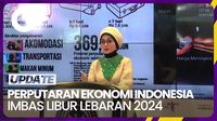 Perputaran Ekonomi Indonesia di Lebaran 2024 Ditaksir Tembus Rp 369 T