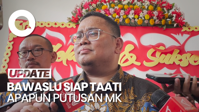 Bawaslu Siap Taati Putusan MK soal Sengketa Pilpres