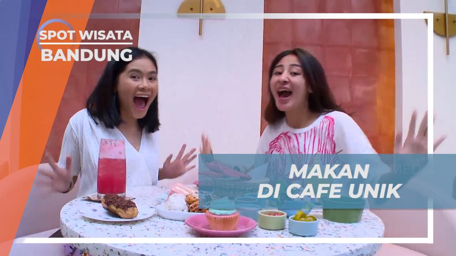 Berburu Kelezatan Dessert, Mengunjungi Cafe Berkonsep Unik di Kota Bandung