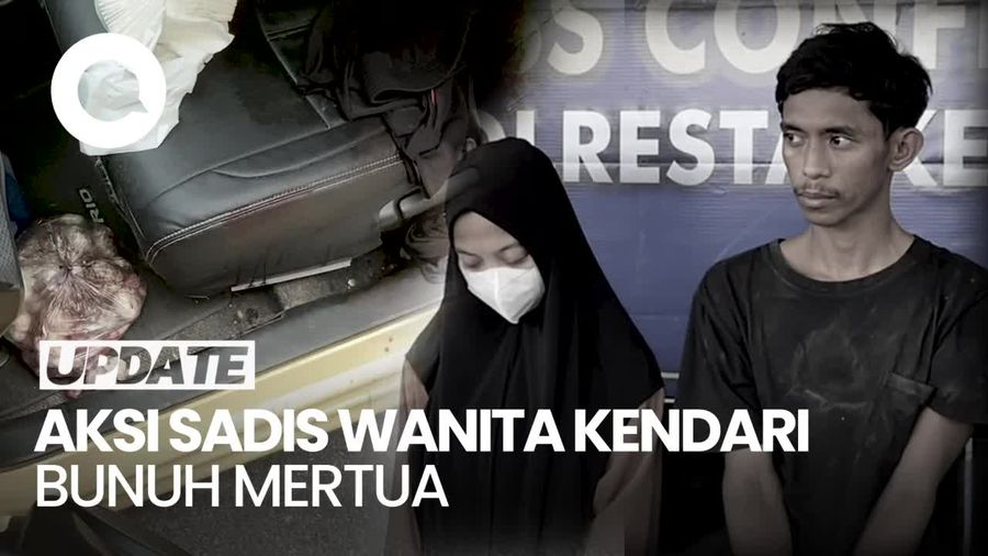 Fakta-fakta Aksi Sadis Wanita Kendari Dalang Pembunuhan Ibu Mertua