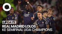 Real Madrid Singkirkan Manchester City Lewat Drama Adu Penalti