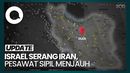 Israel Serang Iran, Pesawat Menjauh dari Isfahan-Teheran