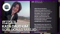 Respons Influencer Daud Kim soal Kontroversi Donasi Pembangunan Masjid