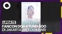 Fancon Doh Kyung Soo di Jakarta Jadi Dua Hari, War Tiket Mulai 24 April!