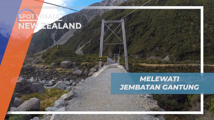 Melihat Indahnya Pemandangan Alam Pegunungan dari Jembatan Gantung, New Zealand