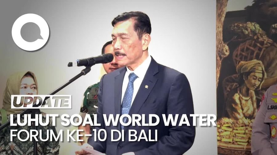 Luhut soal World Water Forum Bali: Lebih Penting dari Isu Energi Fosil