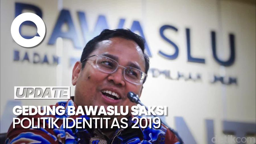 Saat Ketua Bawaslu Ungkit Politik Identitas 2019 dan Insiden Bom Molotov