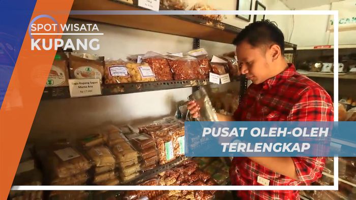 Berburu Beragam Jajanan di Pusat Oleh-oleh Khas Kupang