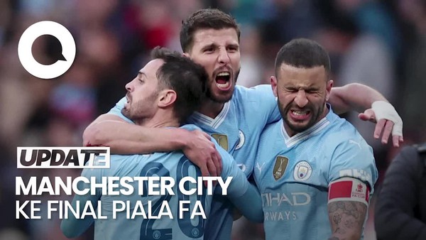 Singkirkan Chelsea, Manchester City Tembus Final Piala FA