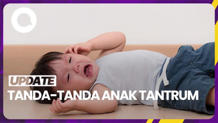 Tanda dan Gejala Tantrum pada Anak