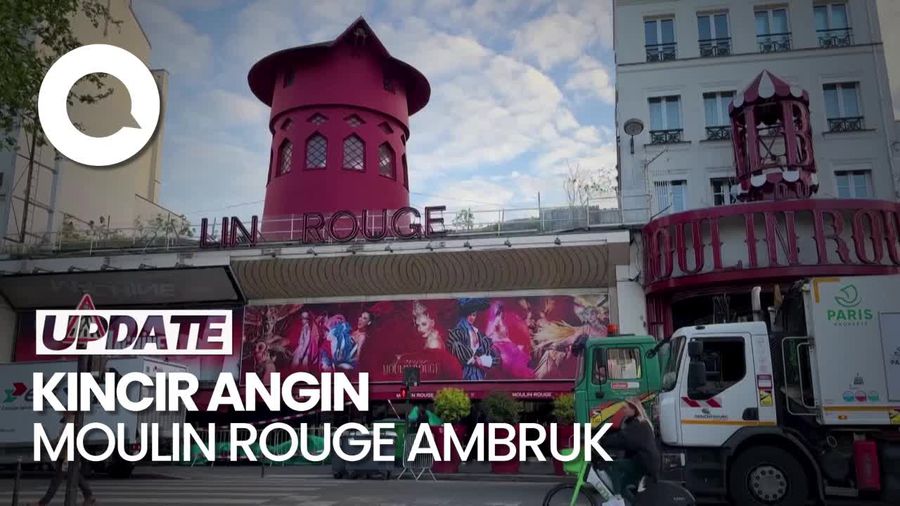 Penampakan Kincir Angin Ikonik Moulin Rouge Paris Ambruk
