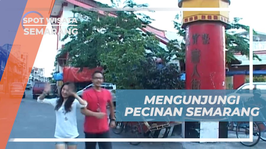 Liburan Seru, Mengunjungi Kawasan Pecinan di Tengah Kota Semarang
