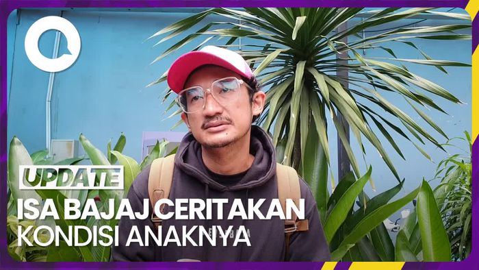 Kondisi Terkini Anak Isa Bajaj yang Sempat Diduga Alami Kekerasan