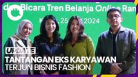 Cerita Eks Karyawan Kantoran Bangun Bisnis Fashion Online