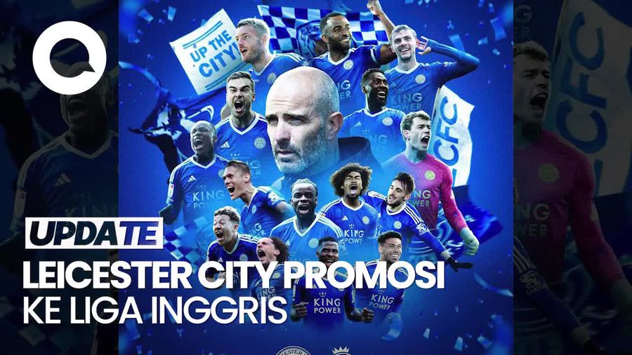 Leicester City Kembali ke Liga Inggris!