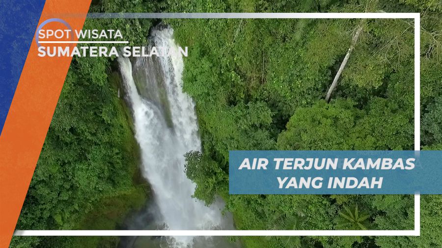 Menikmati Megahnya Pesona Air Terjun Kambas yang Indah, Sumatera Selatan