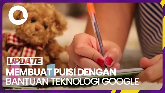 Tools Google yang Bisa Dipakai Membuat Puisi, Apa Saja?