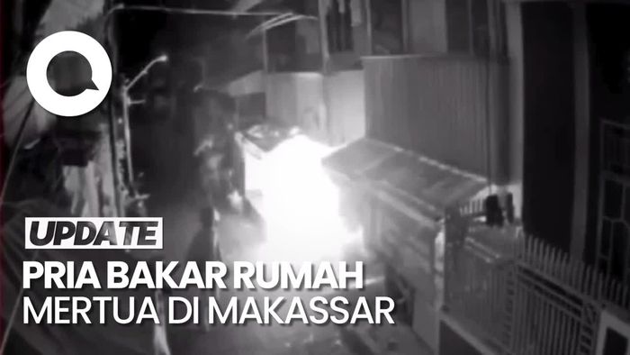 Terekam CCTV, Pria di Makassar Bakar Rumah Mertua Gegara Emosi