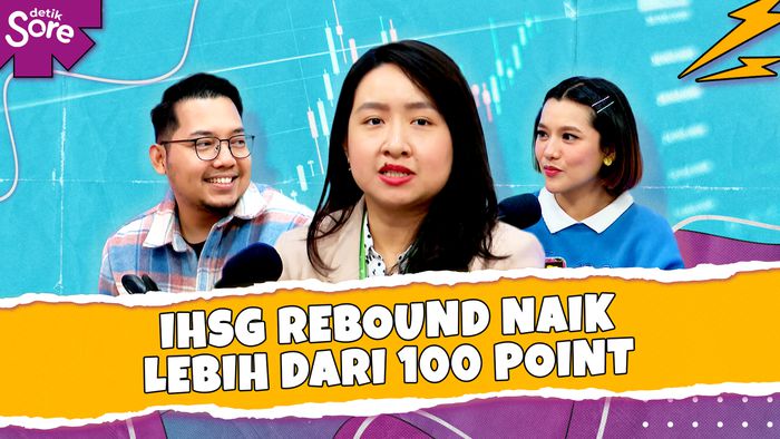IHSG Rebound Naik Lebih Dari 100 Point