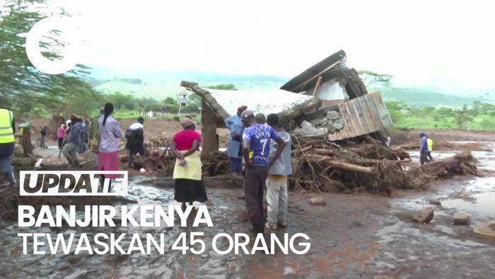 Penampakan Dampak Banjir di Kenya, 45 Orang Tewas-110 Terluka
