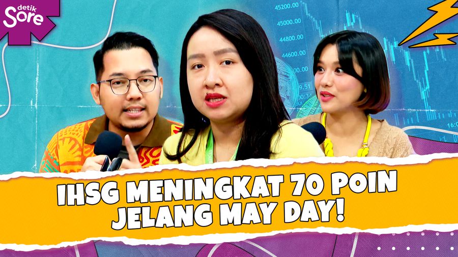 IHSG Meningkat 70 Poin Jelang May Day!