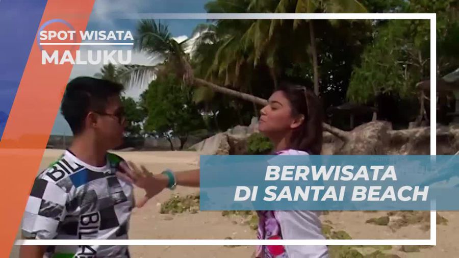 Menikmati Momen Liburan di Santai Beach Maluku