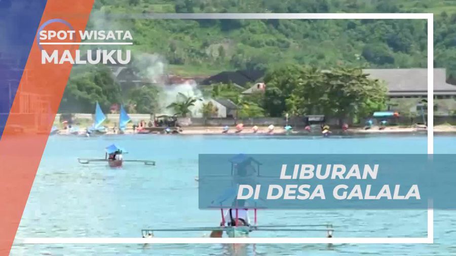 Galala, Wilayah yang Dikenal Sebagai Desa Transportasi di Maluku
