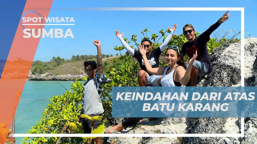 Menikmati Pesona Keindahan Pantai Kerewei dari Atas Bukit Karang, Sumba