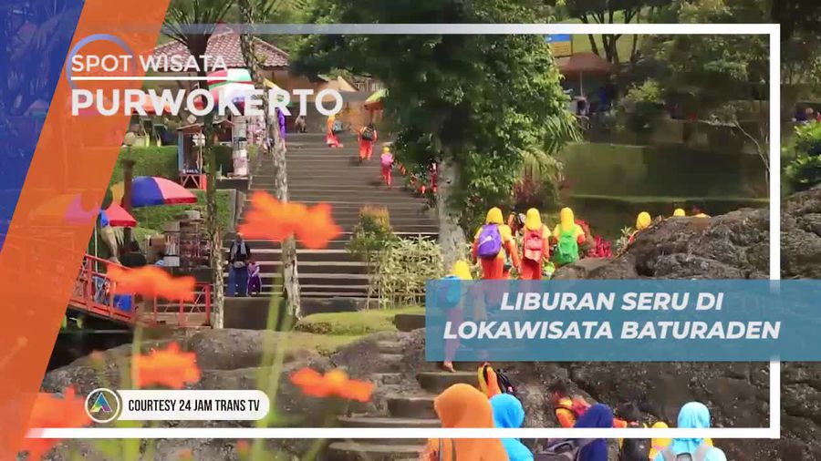 Liburan Seru di Lokawisata Baturaden Purwokerto