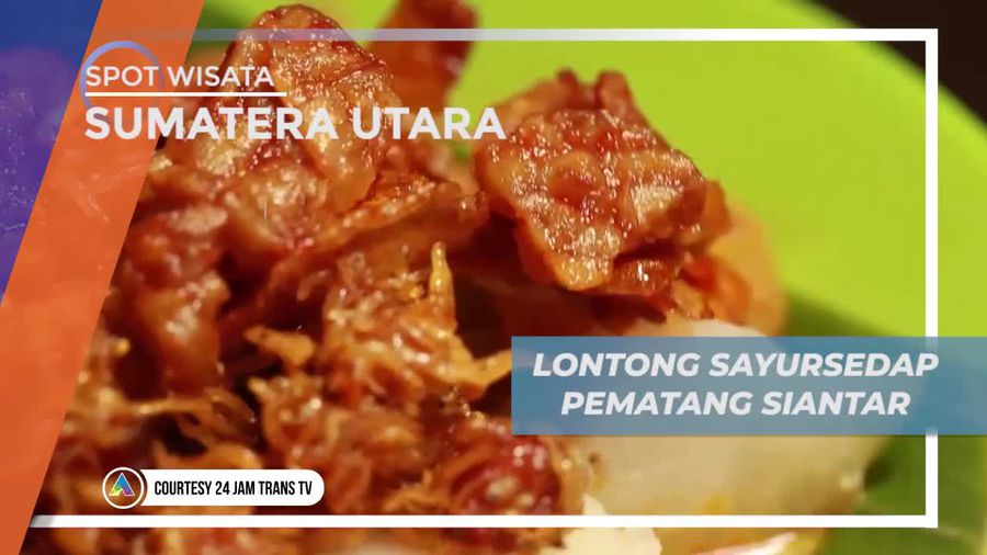 Menikmati Kelezatan Lontong Sayur Ahua Pematang Siantar