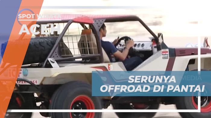Menikmati Keseruan Taklukkan Trek Offroad di Tepi Pantai, Aceh