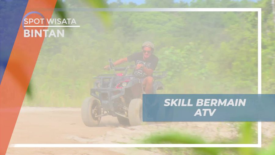 Unjuk Kebolehan Bermain ATV di Bintan