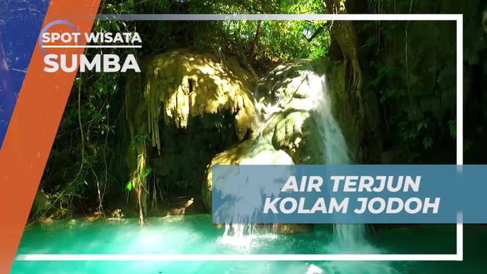 Mengeksplorasi Keindahan Air Terjun Kolam Jodoh, Surga Tersembunyi di Sumba