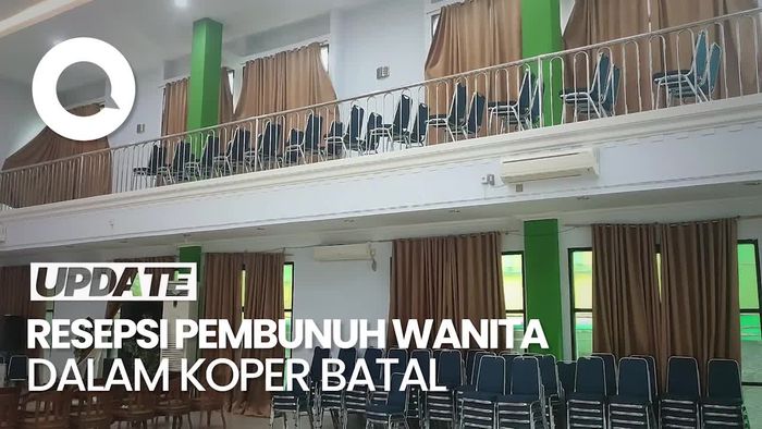 Acara Resepsi Pembunuh Wanita Dalam Koper Batal, Padahal Gedung Sudah Lunas