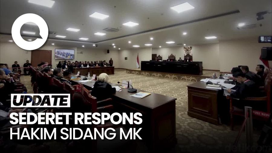 Sederet Respons Hakim Sidang MK: Mulai Dari KPU Absen hingga Peserta Telat